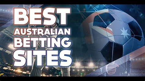 Best Australian Betting Sites .